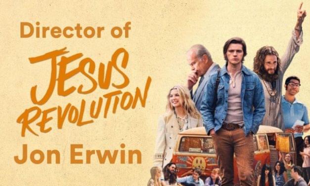 Jesus Revolution – Jon Erwin