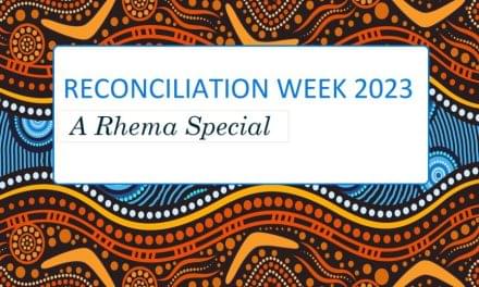Reconciliation Week 2023 – A Rhema Special conversation